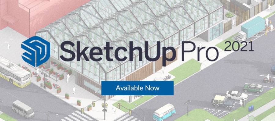 SketchUpPro 2021正式发布及新功能介绍